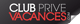 ClubPrivéVacances