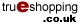 Trueshopping.co.uk