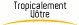Tropicalement Votre