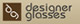Designer Glasses