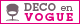 Deco en Vogue
                    
